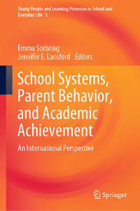 Vorderes Coverbild School Systems, Parent Behavior, and Academic Achievement