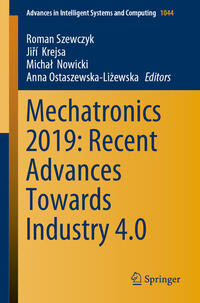 Vorderes Coverbild Mechatronics 2019: Recent Advances Towards Industry 4.0