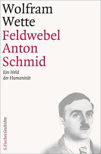 Vorderes Coverbild Feldwebel Anton Schmid