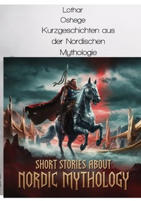 Vorderes Coverbild Kurzgeschichten aus der Nordischen Mythologie