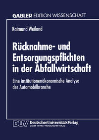 Vorderes Coverbild Rücknahme- und Entsorgungspflichten in der Abfallwirtschaft