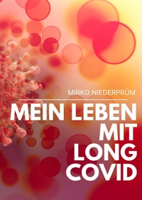 Vorderes Coverbild Mein Leben mit Long Covid