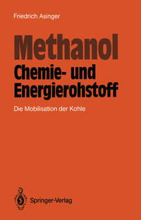 Vorderes Coverbild Methanol — Chemie- und Eneigierohstoff