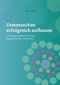 Vorderes Coverbild Communities erfolgreich aufbauen