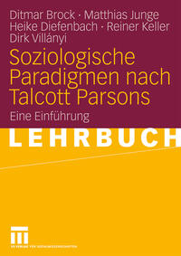 Vorderes Coverbild Soziologische Paradigmen nach Talcott Parsons