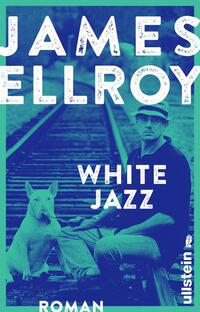 Vorderes Coverbild White Jazz (Das L.A.-Quartett 4)