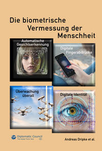 Vorderes Coverbild Die biometrische Vermessung der Menschheit