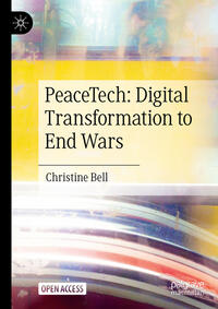 Vorderes Coverbild PeaceTech: Digital Transformation to End Wars