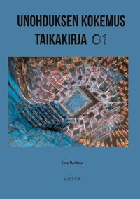 Vorderes Coverbild Unohduksen Kokemus Taikakirja 01