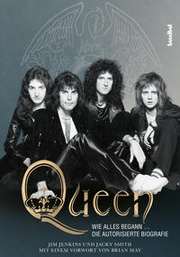 Vorderes Coverbild Queen - Wie alles begann ...