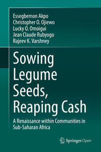 Vorderes Coverbild Sowing Legume Seeds, Reaping Cash