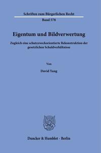 Vorderes Coverbild Eigentum und Bildverwertung