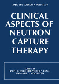 Vorderes Coverbild Clinical Aspects of Neutron Capture Therapy