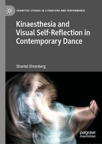 Vorderes Coverbild Kinaesthesia and Visual Self-Reflection in Contemporary Dance