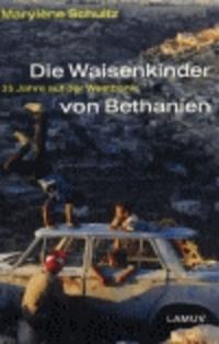 Vorderes Coverbild Die Waisenkinder von Bethanien