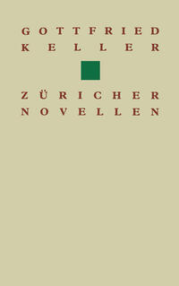 Vorderes Coverbild Gottfried Keller Züricher Novellen