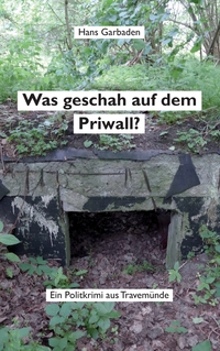 Vorderes Coverbild Was geschah auf dem Priwall?