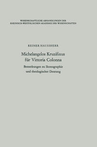 Vorderes Coverbild Michelangelos Kruzifixus für Vittoria Colonna