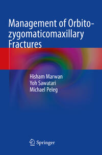 Vorderes Coverbild Management of Orbito-zygomaticomaxillary Fractures