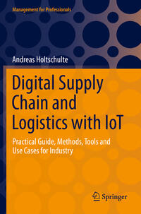 Vorderes Coverbild Digital Supply Chain and Logistics with IoT