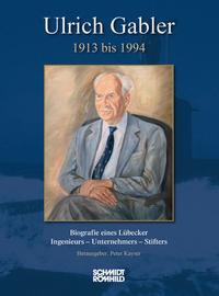 Vorderes Coverbild Ulrich Gabler 1913 bis 1994