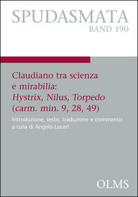 Vorderes Coverbild Claudiano tra scienza e mirabilia: Hystrix, Nilus, Torpedo (carm. min. 9, 28, 49)