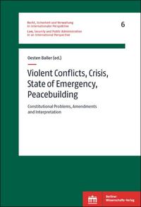 Vorderes Coverbild Violent Conflicts, Crisis, State of Emergency, Peacebuilding