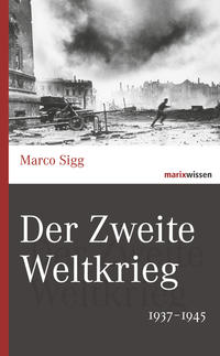 Vorderes Coverbild Der Zweite Weltkrieg