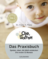 Vorderes Coverbild Oje, ich wachse! Das Praxisbuch
