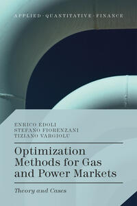 Vorderes Coverbild Optimization Methods for Gas and Power Markets