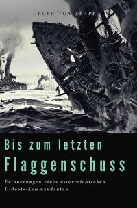 Vorderes Coverbild Bis zum letzten Flaggenschuss