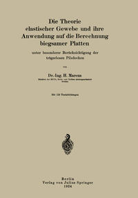 Vorderes Coverbild Die Theorie elastischer Gewebe und ihre Anwendung auf die Berechnung biegsamer Platten