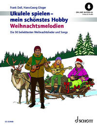 Vorderes Coverbild Ukulele spielen - mein schönstes Hobby Weihnachtsmelodien
