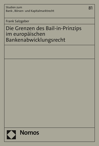 Vorderes Coverbild Die Grenzen des Bail-in-Prinzips im europäischen Bankenabwicklungsrecht