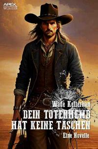 Vorderes Coverbild Dein Totenhemd hat keine Taschen