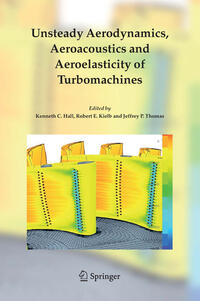 Vorderes Coverbild Unsteady Aerodynamics, Aeroacoustics and Aeroelasticity of Turbomachines