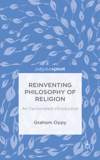 Vorderes Coverbild Reinventing Philosophy of Religion