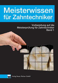 Vorderes Coverbild Meisterwissen für Zahntechniker, Band 1