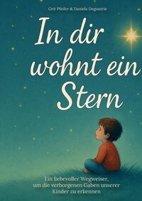 Vorderes Coverbild In dir wohnt ein Stern