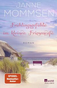 Vorderes Coverbild Frühlingsgefühle im kleinen Friesencafé