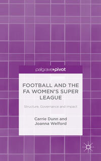 Vorderes Coverbild Football and the FA Women’s Super League