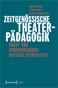 Vorderes Coverbild Zeitgenössische Theaterpädagogik