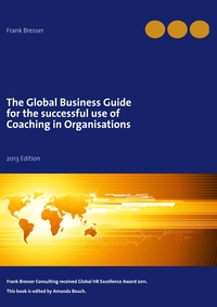 Vorderes Coverbild The global business guide for the successful use of coaching in organisations