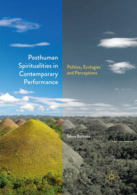 Vorderes Coverbild Posthuman Spiritualities in Contemporary Performance