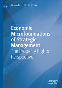 Vorderes Coverbild Economic Microfoundations of Strategic Management