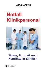 Vorderes Coverbild Notfall Klinikpersonal