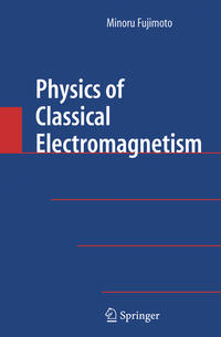 Vorderes Coverbild Physics of Classical Electromagnetism