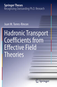 Vorderes Coverbild Hadronic Transport Coefficients from Effective Field Theories