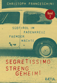Vorderes Coverbild Segretissimo, streng geheim!