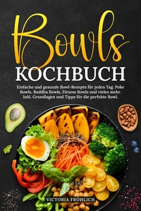 Vorderes Coverbild Bowls Kochbuch